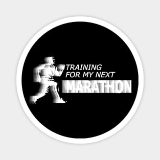 Marathoner - Training for my next marathon Magnet